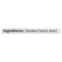 Hemp Hearts Shelled Hemp Seeds